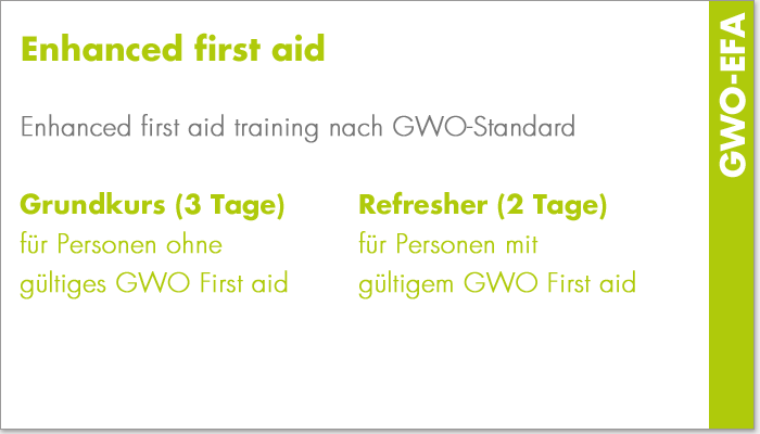 Enhanced first aid (GWO-EFA)